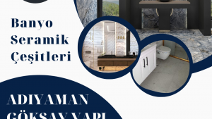 Anka Seramik Banyo Seramik Çeşitleri