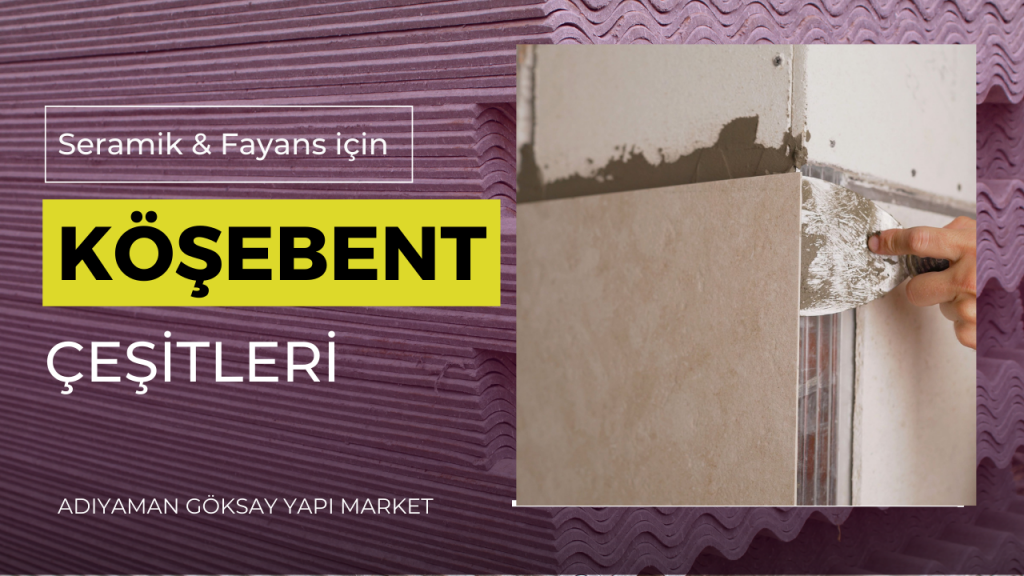 Seramik ve Fayans için Köşebent