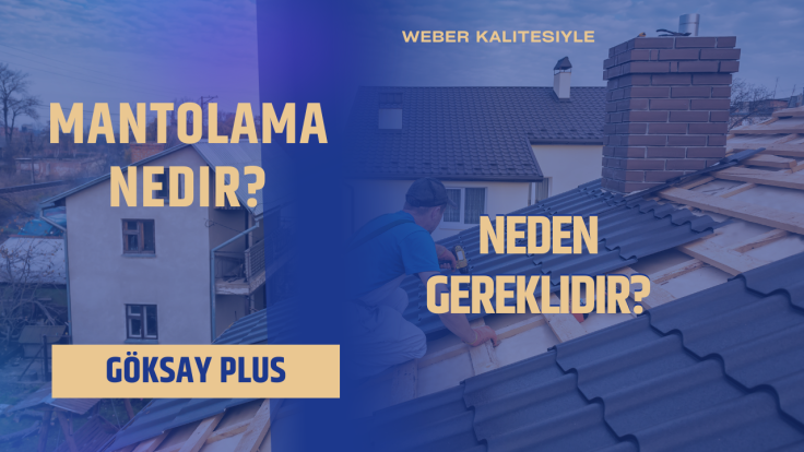 Mantolama Nedir? Mantolama Nasıl Yapılır?