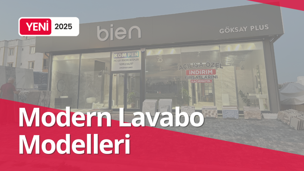 Modern Lavabo Modelleri 2025